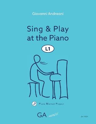 Cover of Sing and Play at the Piano L1