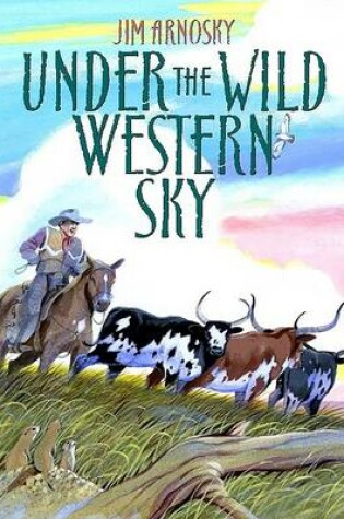 Cover of Under the Wild Western Sky