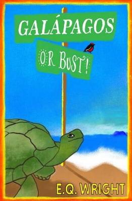 Book cover for Galapagos or Bust!