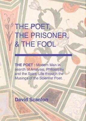 Book cover for The Poet, the Prisoner & the Fool: The Poet