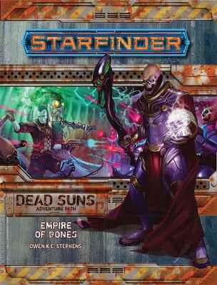 Book cover for Starfinder Adventure Path: Empire of Bones ( Dead Suns 6 of 6)