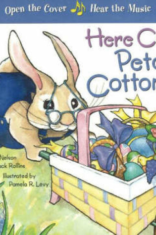 Here Comes Peter Cottontail with Sound