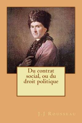 Book cover for Du contrat social, ou du droit politique