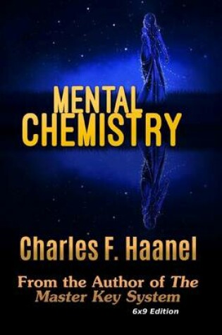 Cover of Mental Chemistry (6x9 Edition)