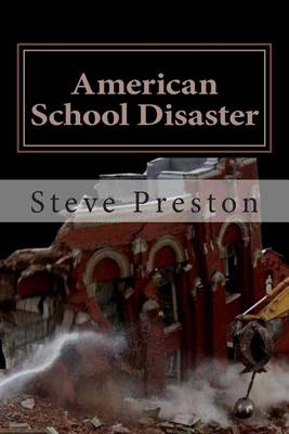 Book cover for American School Disaster