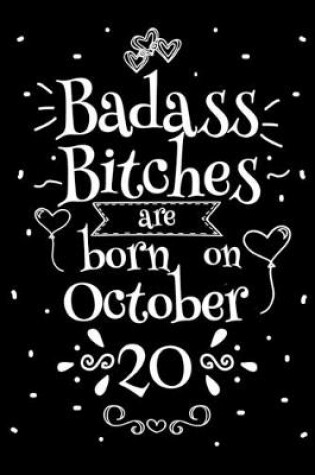 Cover of Badass Bitches Are Born On October 20