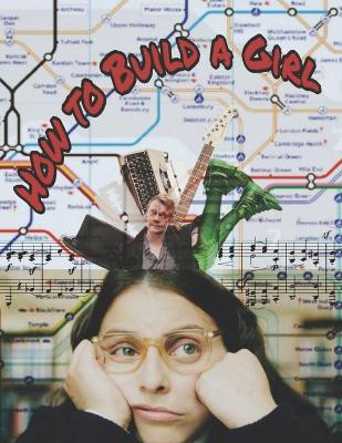 Book cover for How to Build a Girl