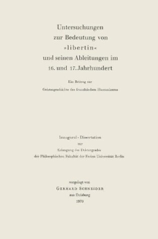 Cover of Untersuchungen zur Bedeutung von »Libertin« und seinen Ableitungen im 16. und 17. Jahrhundert