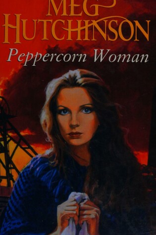 Cover of Peppercorn Woman