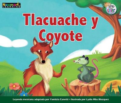 Book cover for Tlacuache y Coyote