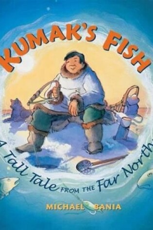 Cover of Kumak's Fish