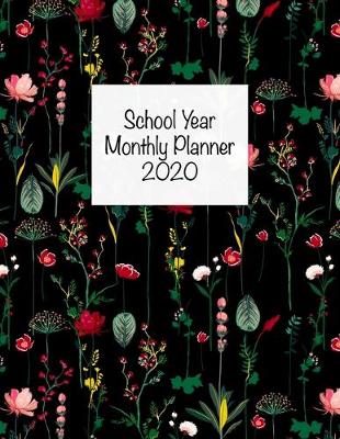 Cover of School Year Monthly Planner 2020