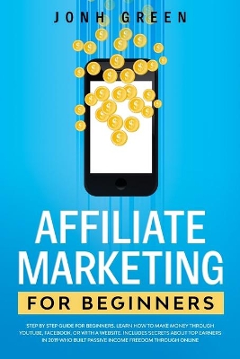 Book cover for Affiliate Marketing for Beginners