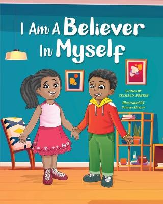 Book cover for I Am a Believer in Myself!