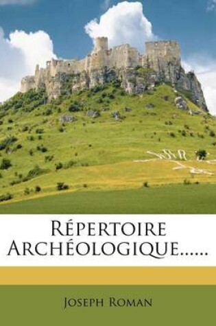 Cover of Répertoire Archéologique......