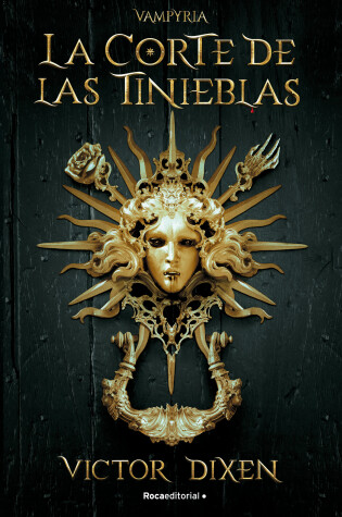 Cover of Vampyria. La corte de las tinieblas / Vampyria Saga Book 1: The Court of Shadows