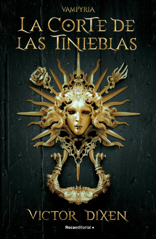 Cover of Vampyria. La corte de las tinieblas / Vampyria Saga Book 1: The Court of Shadows