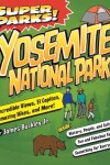 Book cover for Super Parks! Yosemite National Park