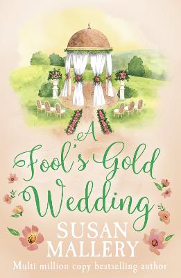 Cover of A Fool's Gold Wedding
