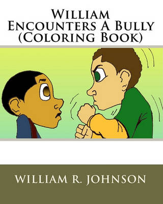 Cover of William Encounters a Bully (Coloring Book)