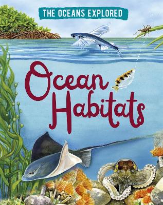 Book cover for The Oceans Explored: Ocean Habitats