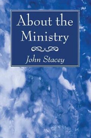 Cover of About the Ministry