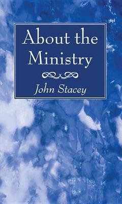 Book cover for About the Ministry