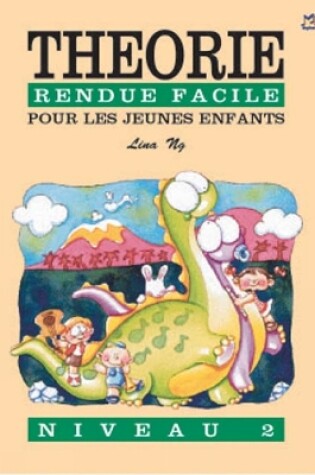 Cover of Theorie Rendue Facile Pour Enfants 2