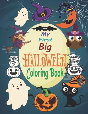 Book cover for My First Big Halloween Coloring Book