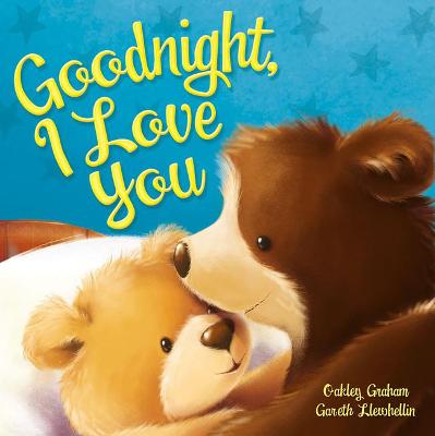 Book cover for Goodnight, I Love You