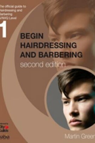 Cover of Begin Hairdressing and Barbering
