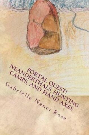 Cover of Neanderthals, Hunting Camps, and Hand Axes