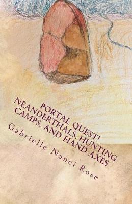 Book cover for Neanderthals, Hunting Camps, and Hand Axes