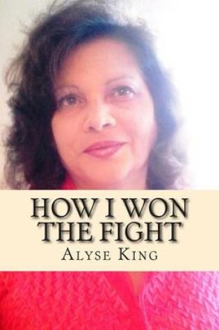 Cover of How I Won the Fight