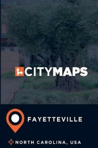 Cover of City Maps Fayetteville North Carolina, USA