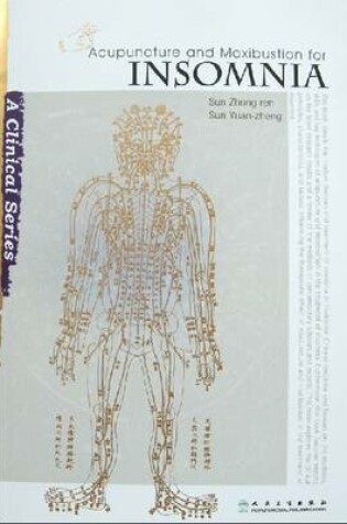 Cover of Acupuncture and Moxibustion for Insomnia