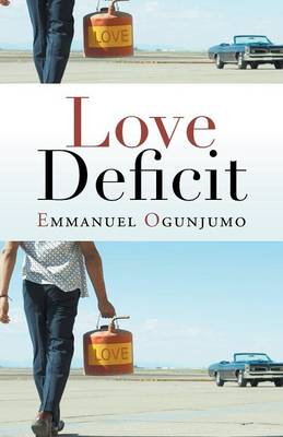 Book cover for Love Deficit