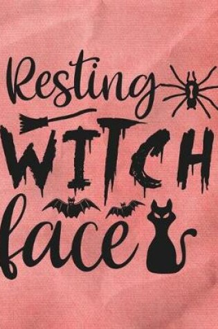 Cover of Resting Witch Face