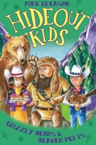 Cover of Grizzly Bears & Beaver Pelts