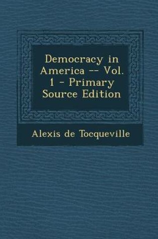 Cover of Democracy in America -- Vol. 1