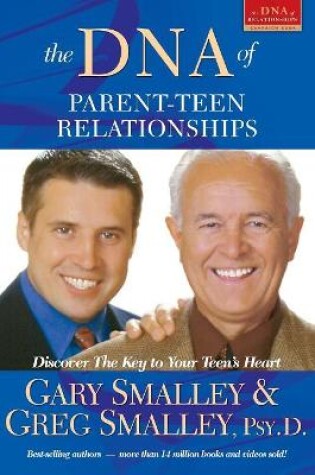 Cover of DNA Of Parent-Teen Relationships, The
