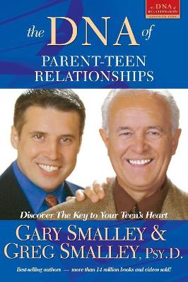 Book cover for DNA Of Parent-Teen Relationships, The