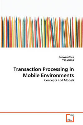 Book cover for Transaction Processing in Mobile Environments