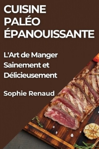 Cover of Cuisine Paléo Épanouissante