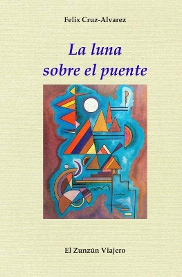 Cover of La luna sobre el puente