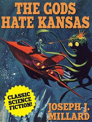 Book cover for The Gods Hate Kansas