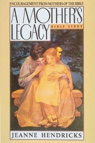 Cover of Mothers Legacy