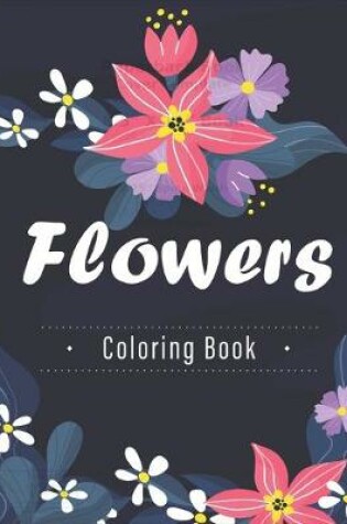 Cover of Flowers Coloring Book