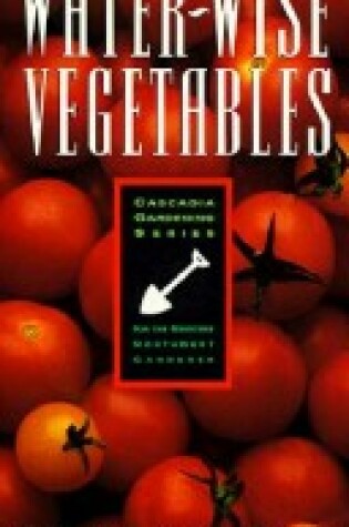 Cover of Water-Wise Vegetables
