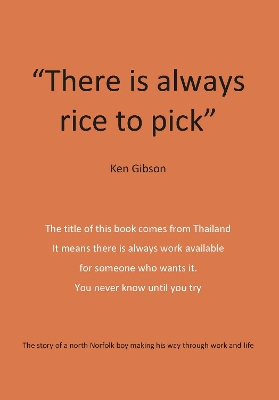 Book cover for There is always rice to pick